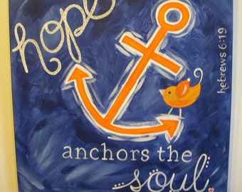 Hope Anchor canvas painting 12 x 12" Canvas Original artwork Handmade home decor Wall art college Holland Michigan Hebrews Soul Bible quote