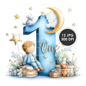 May include: A whimsical illustration for a first birthday. A large blue number one is adorned with a crescent moon, stars, and a teddy bear. A young child sits on a stack of suitcases. The word "One" is written on the number one.