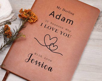 30 Reasons Why I Love You, Personalized Journal, Love notes, First Anniversary, Gift for Boyfriend, Gift for Lover, Gift for Husband