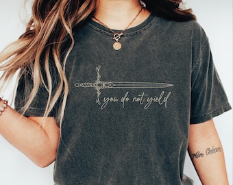 Camiseta "You Do Not Yield Comfort Colors", camiseta Fireheart para mujer, camiseta para amantes de los libros, regalo para amantes de los libros IMC1175