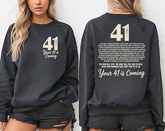 Your 41 is Coming Sweatshirt & Hoodie, Christian Sweater, Jesus Hoodie, Minimalist Christian Sweater, Christian Gift For Women IMC1016