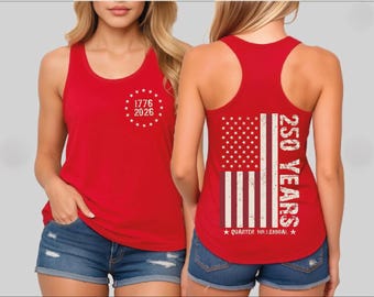 America 250 Years Racerback and Vneck Shirt, America Front and Back Tank Top, 4th Of July 1776-2026 Vneck, IMC1343