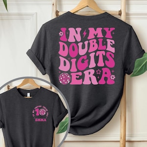 In My Double Digits Era Comfort Colors Shirt, 10th Birthday Shirt, Personalized Birthday Gifts, Girls Birthday Party Tee, IMC816