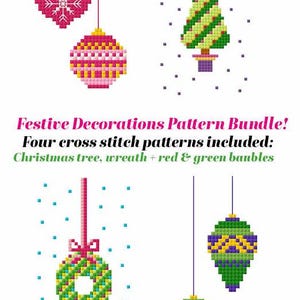 Può includere: Un pacchetto di modelli di punto croce digitali con decorazioni festive. L'immagine mostra quattro modelli: un albero di Natale, una ghirlanda e palline rosse e verdi. Il testo recita "Festive Decorations Pattern Bundle!" e "Four cross stitch patterns included: Christmas tree, wreath + red & green baubles."
