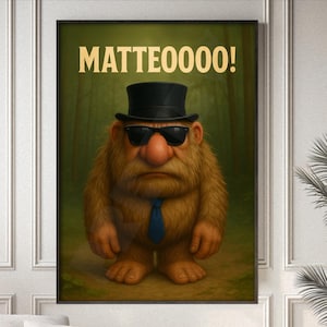 Matteoooo Poster – Funny TikTok Italian Brainrot Meme Decor – Surreal Absurd Wall Print, MATTEO Graphic Gift
