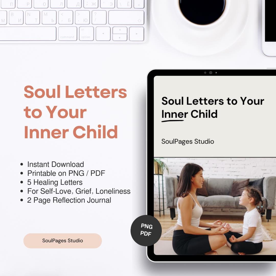 Soul Letter to Your Inner Child, Printable Reflection Journal (digital ...