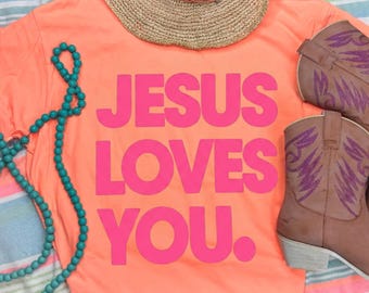 Jesus Loves You PNG, Pink Christian Sublimation Design, Bold Faith Quote Digital Download, Church Youth Group Shirt Graphic, VBS