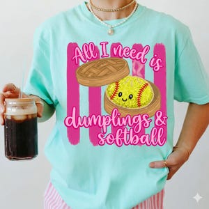Dumplings and Softball PNG, Kawaii Girls Sports Sublimation, Funny Game Day Graphic, Cute Youth Softball DTF, Pink Digital Download