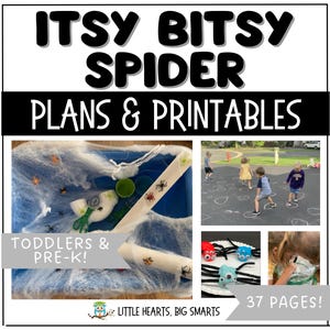 May include: A printable educational resource titled "Itsy Bitsy Spider Plans & Printables" for toddlers and pre-K children. The image includes a blue tray with spider web decorations, toy spiders, and children playing. The resource is 37 pages.
