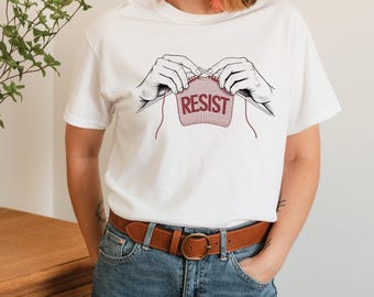 Resist Knitting T-Shirt | crochet lover shirt | feminist protest tee