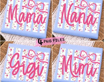 Striped Floral Mama PNG Bundle: Nana Mimi Gigi PNG, Preppy Floral Mothers Day Sublimation,