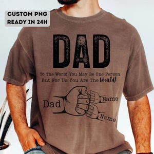 Personalized Best Dad Ever Png, Fist Bump Set Png, Fathers Day Png, Dad and Children Png, Custom Kids Name, Dad Life Png, Personalized Gifts