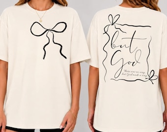 But God PNG, Faith Shirt Design, Bible Verse (Digital Download)