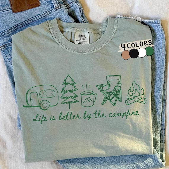 Life Is Better By The Campfire Png, Camping Life Png, Minimalist Camping Png, Trendy Outdoor Shirt Design