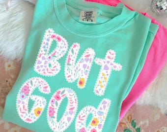 Preppy But God PNG, Christian Shirt Design, Christian Shirt Design Ditsy Flower, Bible Verse PNG, But God PNG, Lace Letters Floral