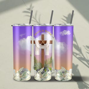 Jesus is Risen 20oz Tumbler Sublimation, Easter wrap, Empty Cross PNG, white lilly PNG, Instant Digital Download