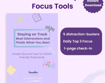 Beat Distractions & Finish What You Start | Printable Worksheet ADHD Focus Mini Guide
