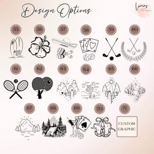 May include: A collection of design options featuring various black and white illustrations. Designs include surfboards, a hibiscus flower, a sombrero with maracas, playing cards, golf clubs, tennis rackets, ping pong paddles, desert landscapes, and a custom graphic option.