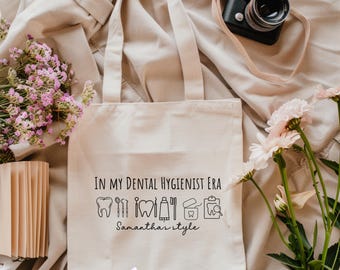 Personalized Dental Hygienist Tote Bag: "In My Era" Cotton Canvas