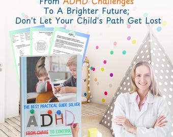 Practical ADHD Parenting Guide: Effective Strategies for Raising Children with ADHD | Step-by-Step Solutions