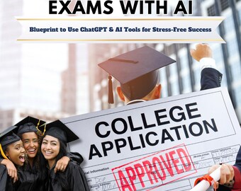 Master College Exams with AI: Ultimate Blueprint to Use ChatGPT & AI Tools for Stress-Free Success