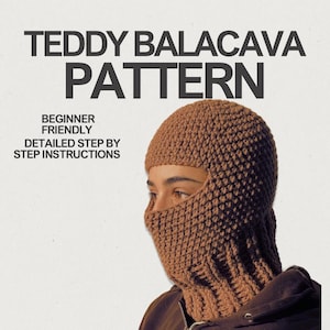 Teddy Balaclava Crochet Pattern