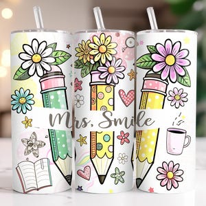 Mrs. Smile Tumbler Wrap, 20oz Pencil Floral Design, Cute Teacher Gift, Back to School PNG, Sublimation Download, Daisy Flower Art