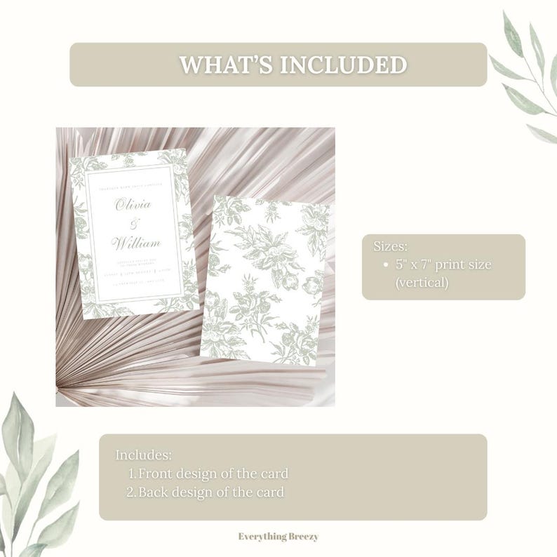 May include: Two wedding invitation cards with a floral design in green and white. The front card has the names "Olivia & William" in a decorative font. The image includes the text "WHAT'S INCLUDED" and "5" x 7" print size (vertical)".
