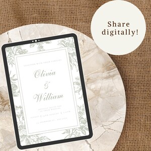 May include: A digital wedding invitation on a tablet, featuring the names Olivia & William. The invitation has a floral design in shades of green and gray, with the text "Share digitally!" in a white circle. The tablet rests on a marble surface.