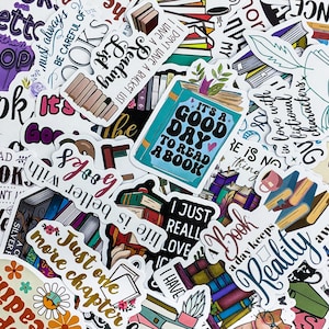 May include: A collection of colorful stickers with book-themed designs. The stickers feature phrases like "It's a good day to read a book" and "Just one more chapter." Various book illustrations and floral accents are also present.