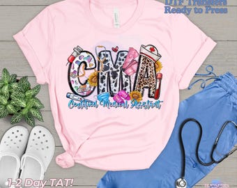 Cma, Certified medical assistant, DTF Transfer ready to print, Personalized DTF Transfer, High Quality, Heat Press DTF Transfers