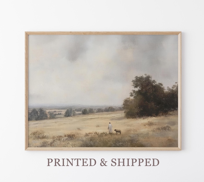 Vintage The Lord is my Shepherd Oil Painting Print | Jesus Leaves 99 | Christian Art | Jesus Christ Art | Modern Christian Painting | VTL2
