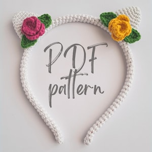Rose Cat Ear Headband Crochet Pattern, Crochet Hair Accessory Gift, Flower Headband Crochet Pattern, Easy Floral Crochet Pattern, DIY Gift