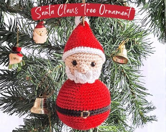 Christmas Santa Claus Ornament Crochet Pattern, Crochet Santa Claus Pattern, Crochet Christmas Ornaments Pattern, Xmas Tree Decor, Amigurumi