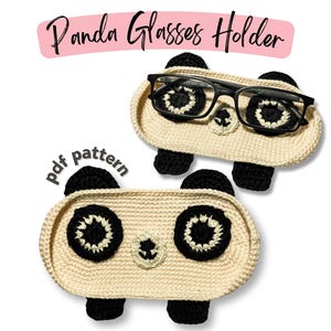 Panda Crochet Glasses Holder Pattern, Cute Animal Crochet Eyeglass Holder, Easy Amigurumi Pattern, Crochet Gift Decor, Beginner Friendly