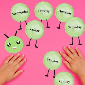May include: A whimsical illustration of a green caterpillar and seven green circles, each labeled with a day of the week, against a vibrant pink background. The caterpillar has a smiling face. The circles have legs, creating a playful design.