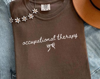 Comfort Colors Occupational Therapy Shirt, OT Gifts