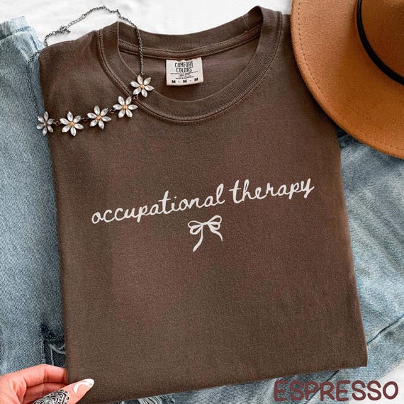 Comfort Colors Occupational Therapy Shirt, OT Gifts