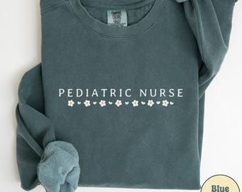 Sweat infirmière pédiatrique couleurs confort, cadeau infirmière pédiatrique, pull pédiatre, cadeau pour infirmière pédiatre, col rond infirmière pédiatre, t-shirt infirmière pédiatre