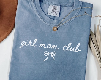 Coquette Girl Mom Club Shirt, Girl Mama Gift, Comfort Colors Girl Mom T-shirt, Expecting Mom Gift, Girl Mama Shirt, Mothers Day Gift
