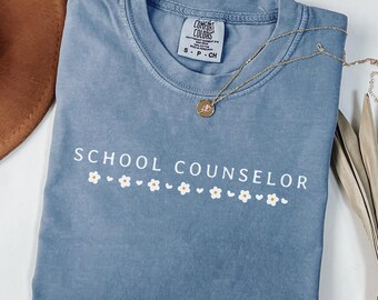 Comfort Colors School Counselor Shirt, School Counselor Gift, School Counseling T-Shirt, School Psych Shirt, School Psychologist Gift