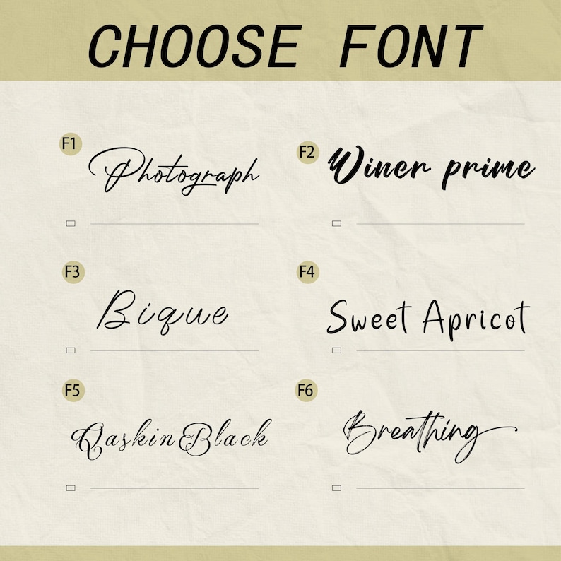 May include: A beige background with the text "CHOOSE FONT" in black. Below, six font options are displayed, each with a sample word and a corresponding label: Photograph, Winer prime, Bique, Sweet Apricot, Baskin Black, and Breathing.