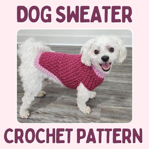 Dog Sweater Crochet Pattern