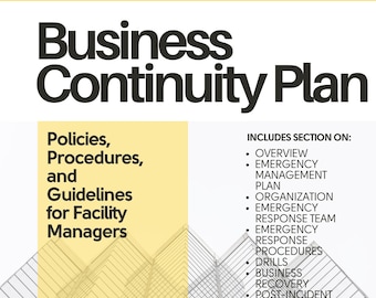 Business Continuity Plan (Business Continuity Management, Disaster Recovery Planning (DRP), Emergency Response Plan, Crisis Management Plan)