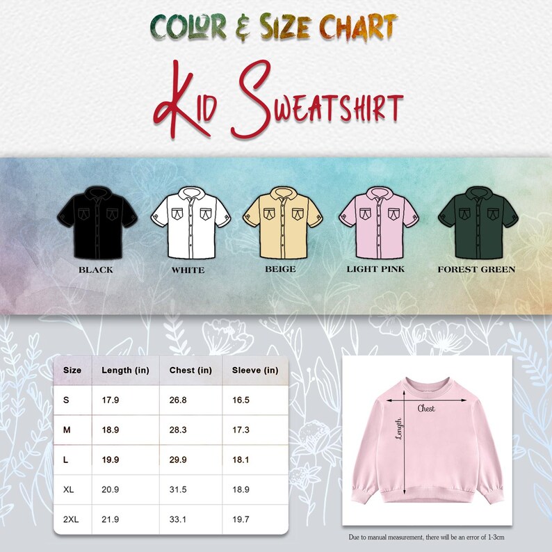 May include: Size chart for a kid's sweatshirt in sizes S to 2XL. The chart shows the length, chest, and sleeve measurements in inches. The sweatshirt is available in five colors: black, white, beige, light pink, and forest green.