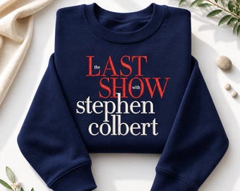 The Last Show Stephen Embroidered Shirt, The Late Show Colbert Gift Hoodie, Historic TV Show Final 2026 USA Thanks For Watching