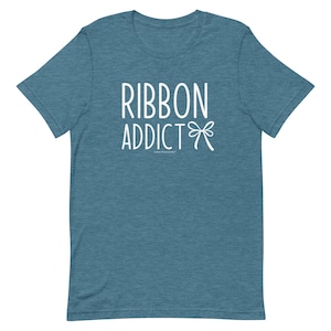 T-shirt Ribbon Addict : fabricant de couronnes, cadeau pour fleuriste