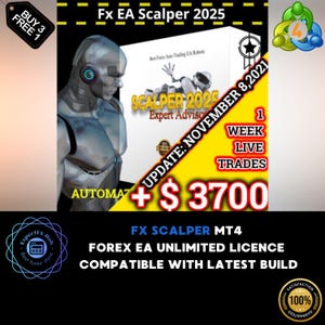 FX Scalper 2025 EA Forex Robot Metatrader MT4 Expert Advisor unlimited licence and free lifetime update, Autotrader financial trading