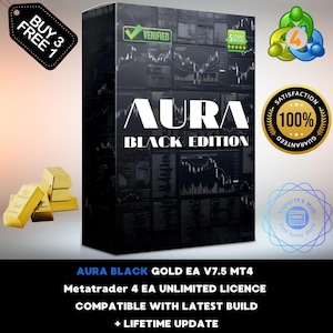 v7.5 Aura Black EA Gold Forex Robot Metatrader MT4 Expert Advisor unlimited licence and free lifetime update, Autotrader financial trading