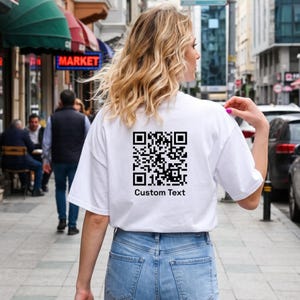 Custom QR Code Shirt, Scan Me T Shirt, Personalized QR Code Tee, Custom Name Shirt, Funny QR Shirt, Gift for Him Her